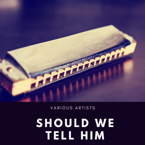 Listen to Should We Tell Him song with lyrics from The Everly Brothers
