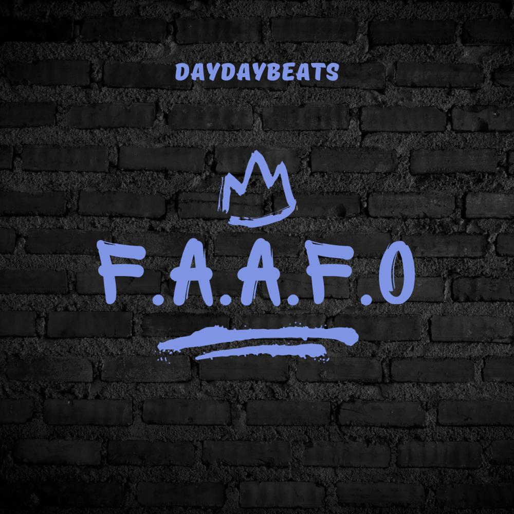 F.A.A.F.O (Explicit)