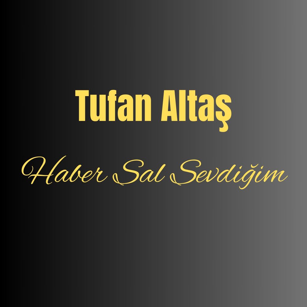 Haber Sal Sevdiğim