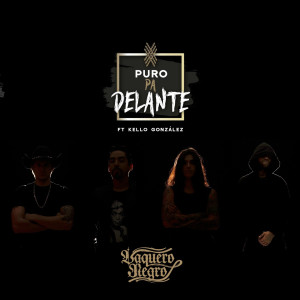 Album Puro Padelante (Explicit) from Vaquero Negro