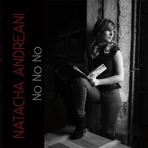 Listen to No No No (Explicit) song with lyrics from Natacha Andréani
