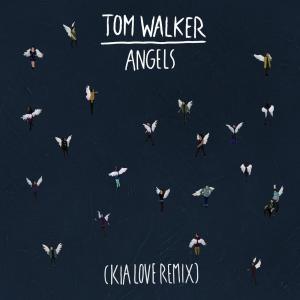 ดาวน์โหลดและฟังเพลง Angels (Kia Love Remix) พร้อมเนื้อเพลงจาก Tom Walker