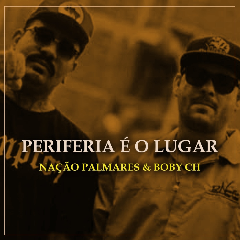 Periferia é o Lugar
