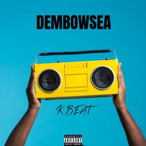 收聽K Beat的Dembowsea歌詞歌曲
