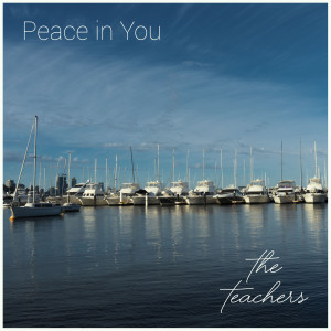 Album Peace in You oleh The Teachers
