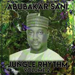 อัลบัม Jungle Rhythm Vol. 2 ศิลปิน Abubakar Sani