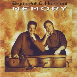 收聽Hannibal & Brydenfelt的Memory歌詞歌曲