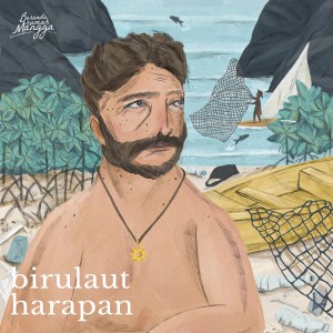 Dengarkan Biru Laut Harapan lagu dari BRAGA MGNDW dengan lirik