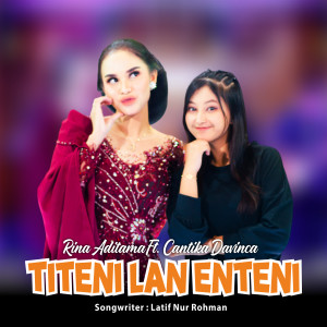 Dengarkan Titeni Lan Enteni lagu dari Rina Aditama dengan lirik