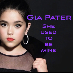 Dengarkan She Used to Be Mine lagu dari Gia Pater dengan lirik