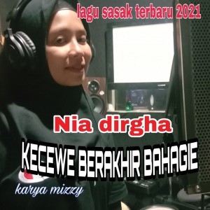 Dengarkan Kecewe Berakhir Bahagie lagu dari Nia Dirgha dengan lirik