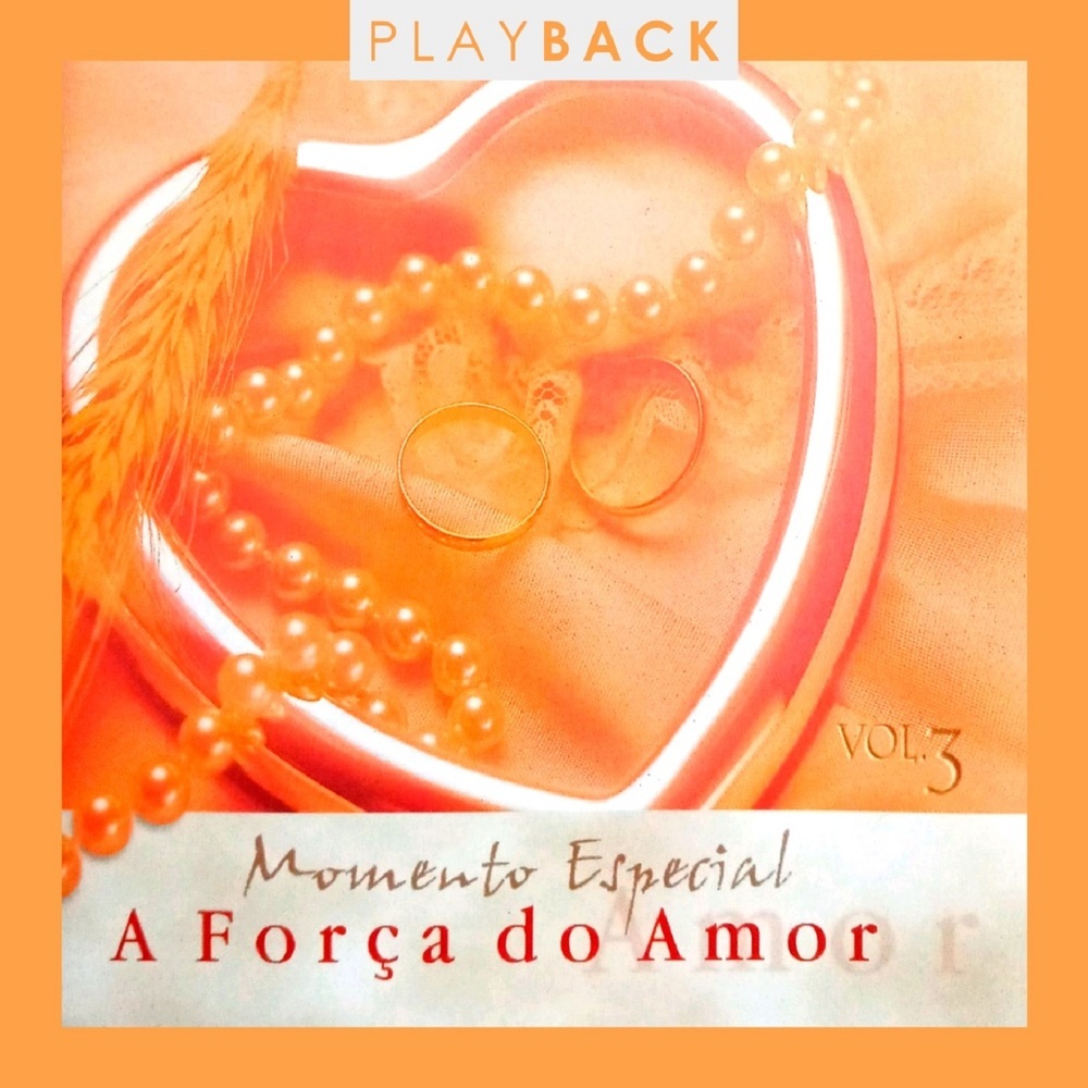 A Força do Amor (Play Back)