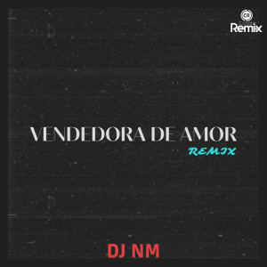 Album Vendedora de Amor from Canal Remix