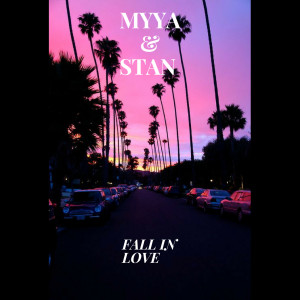 Listen to Fall in Love song with lyrics from MYYA