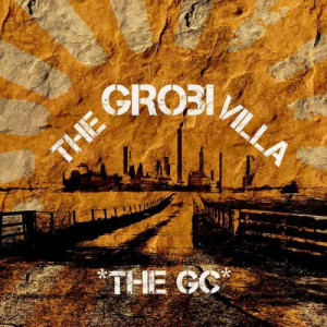 Album The Grobi Villa (Explicit) from THE GC