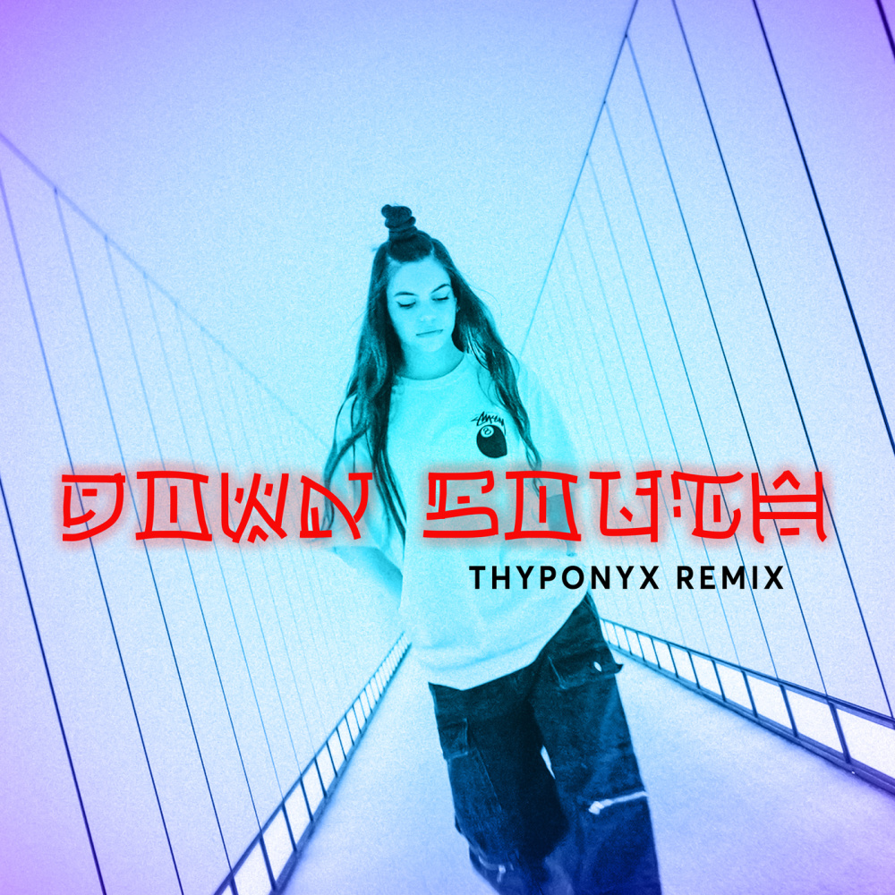 Down South (THYPONYX Remix|Explicit)