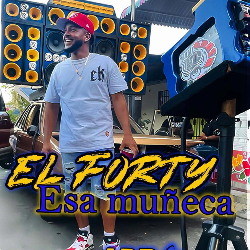 esa muñeca (feat. el 40) (Explicit)