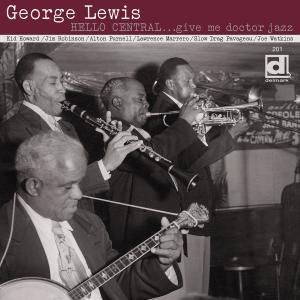 ดาวน์โหลดและฟังเพลง Lord, Lord, You Certainly Have Been Good To Me พร้อมเนื้อเพลงจาก George Lewis