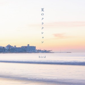 Album Natsu No Kurakushon (Cover) from Bird