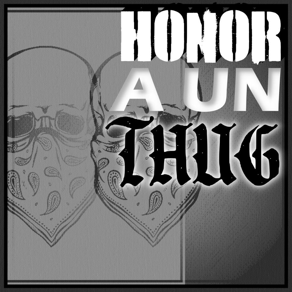 Honor A Un Thug (feat. C Thug, Bomba 821, Antuanico Grayside, Rona 821 & Raul Tovar) (Explicit)