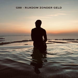 Album Rijkdom Zonder Geld (Explicit) from G88