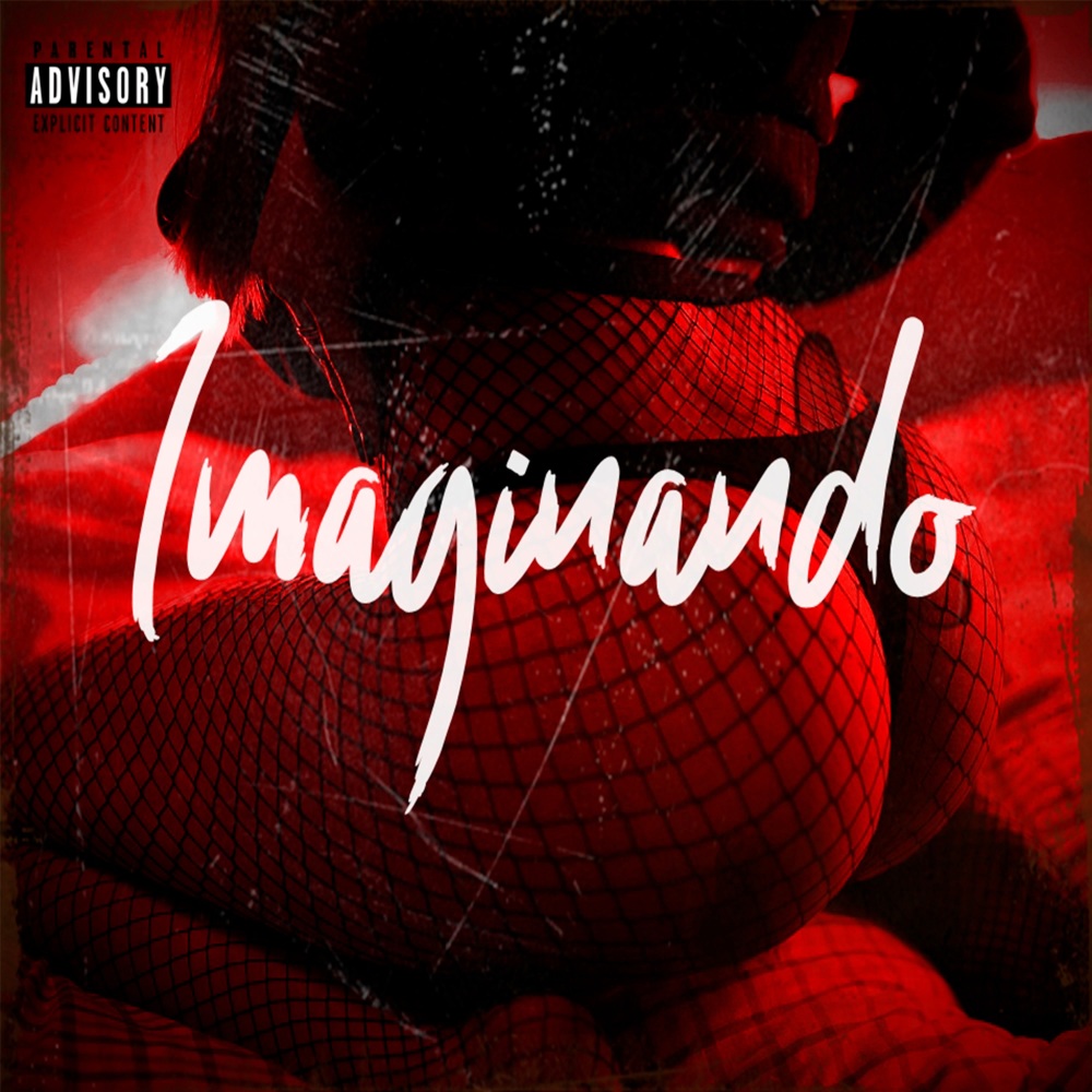 Imaginando (Explicit)