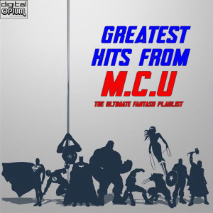 Album Greatest Hits From The MCU - The Ultimate Fantasy Playlist oleh Various Artists