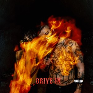 Dengarkan DRIVE IN (Explicit) lagu dari LXX Blood dengan lirik