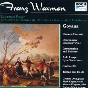 Waxman:  "Goyana" - Carmen Fantasy; Roumanian Rhapsody No. 1' Introduction And Scherzo; Sinfonietta; Others dari Cristina Ortiz