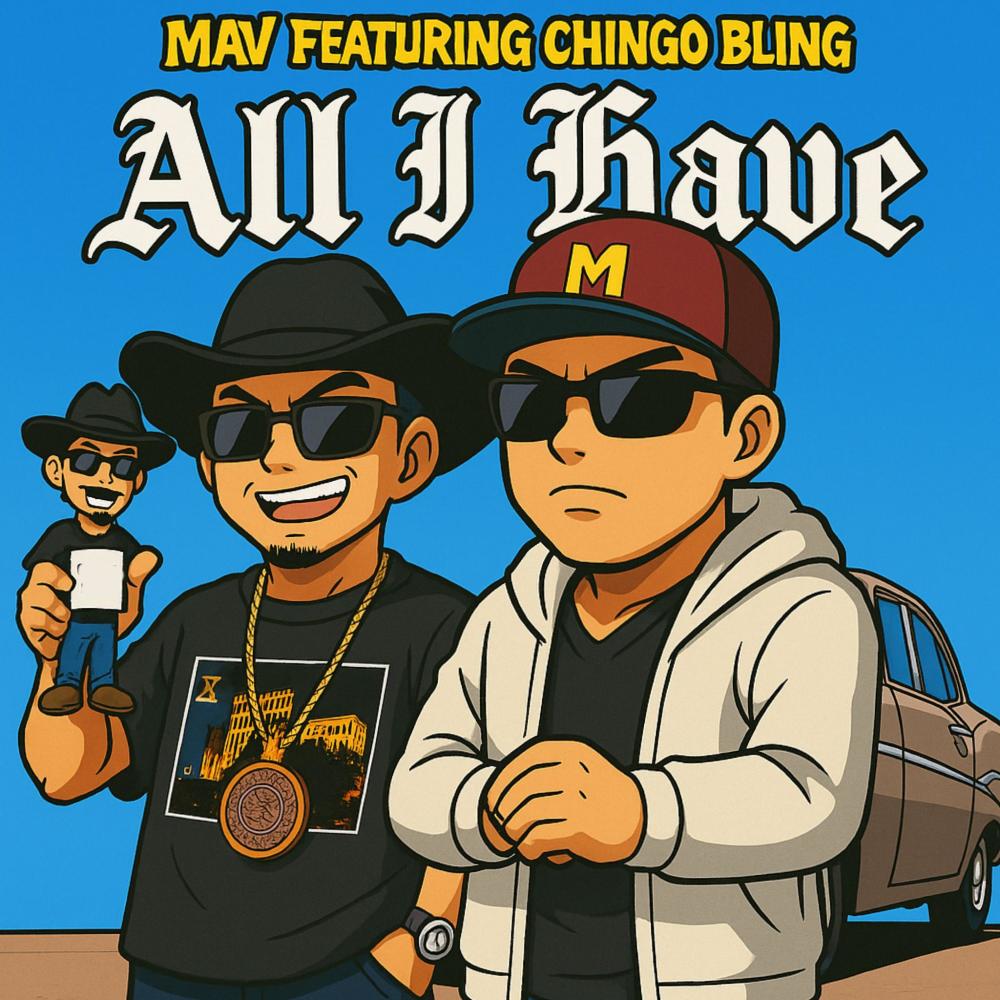 All I Have (feat. Chingo Bling) (Explicit)