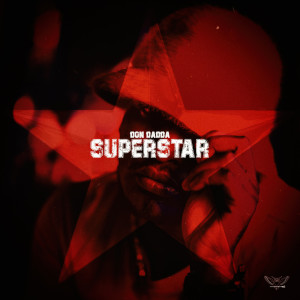 Don Dadda的专辑Superstar (Explicit)