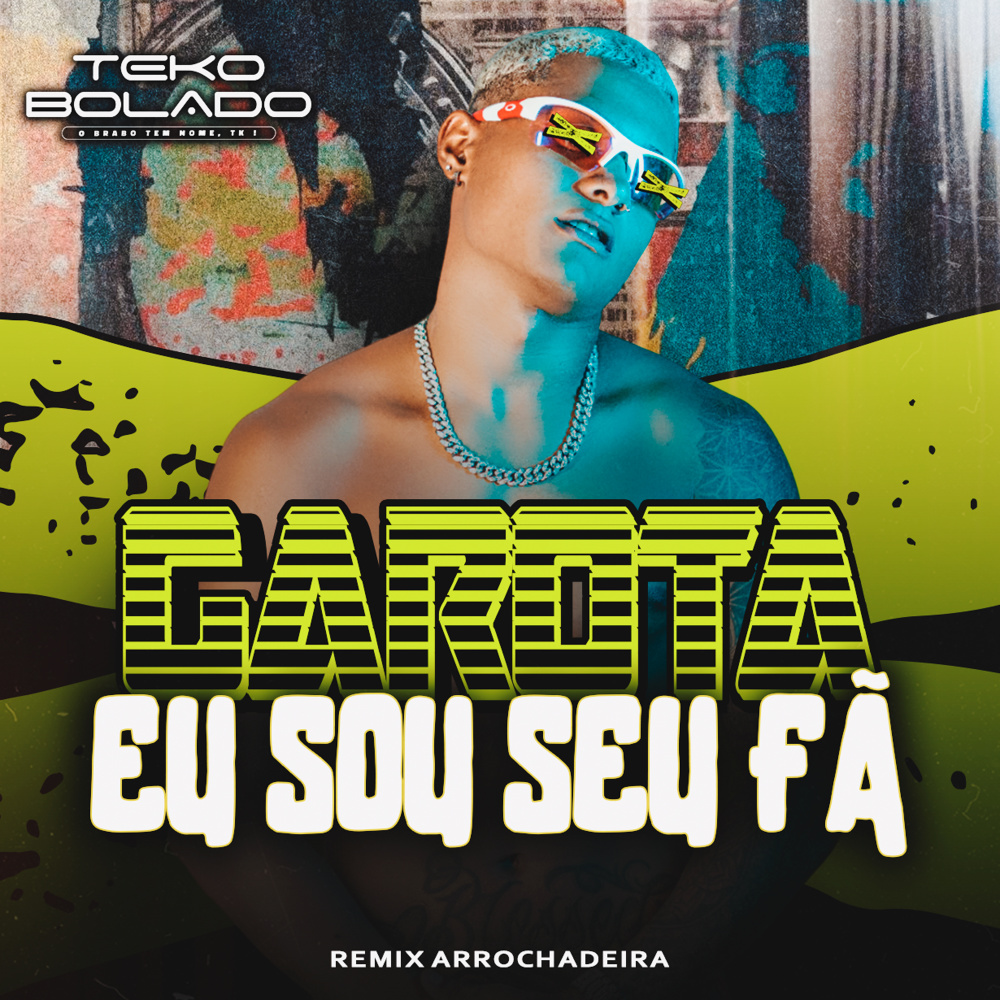 Garota Eu Sou Seu Fã