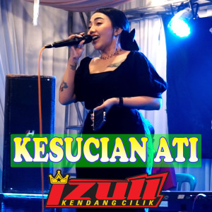 Album Kesucian Ati from Izull Kendang Cilik
