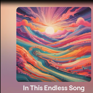 Javier的專輯In This Endless Song
