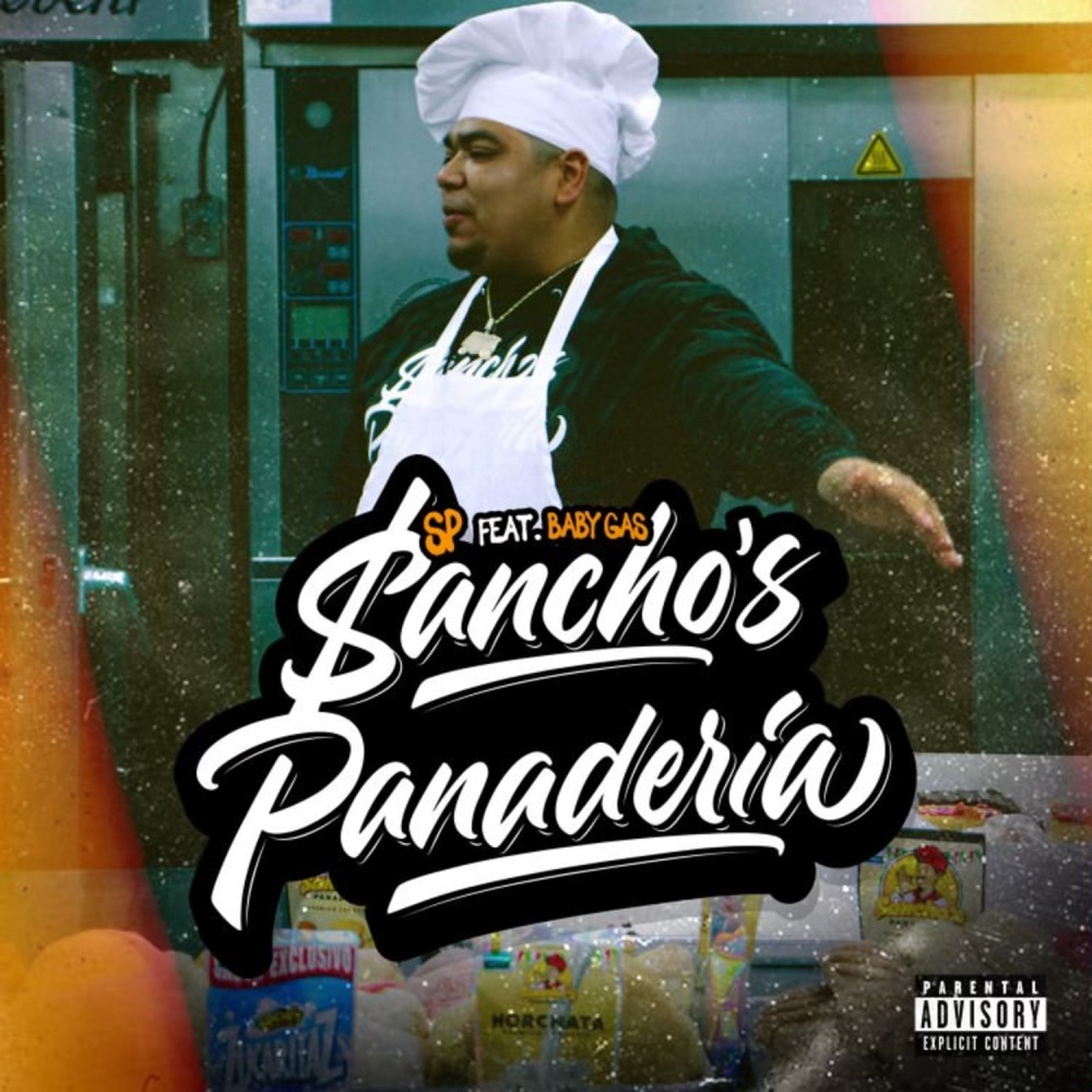 Sancho's Panaderia (Explicit)
