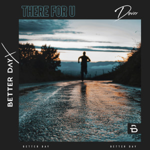 Dover的專輯There for U