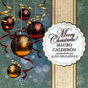 ดาวน์โหลดและฟังเพลง Le't It Snow พร้อมเนื้อเพลงจาก Mauro Calderon