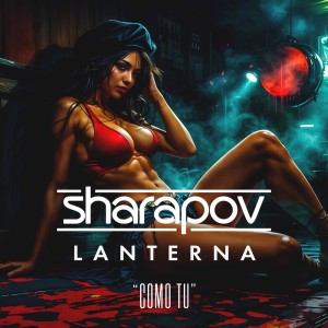 Album Como Tu from Sharapov