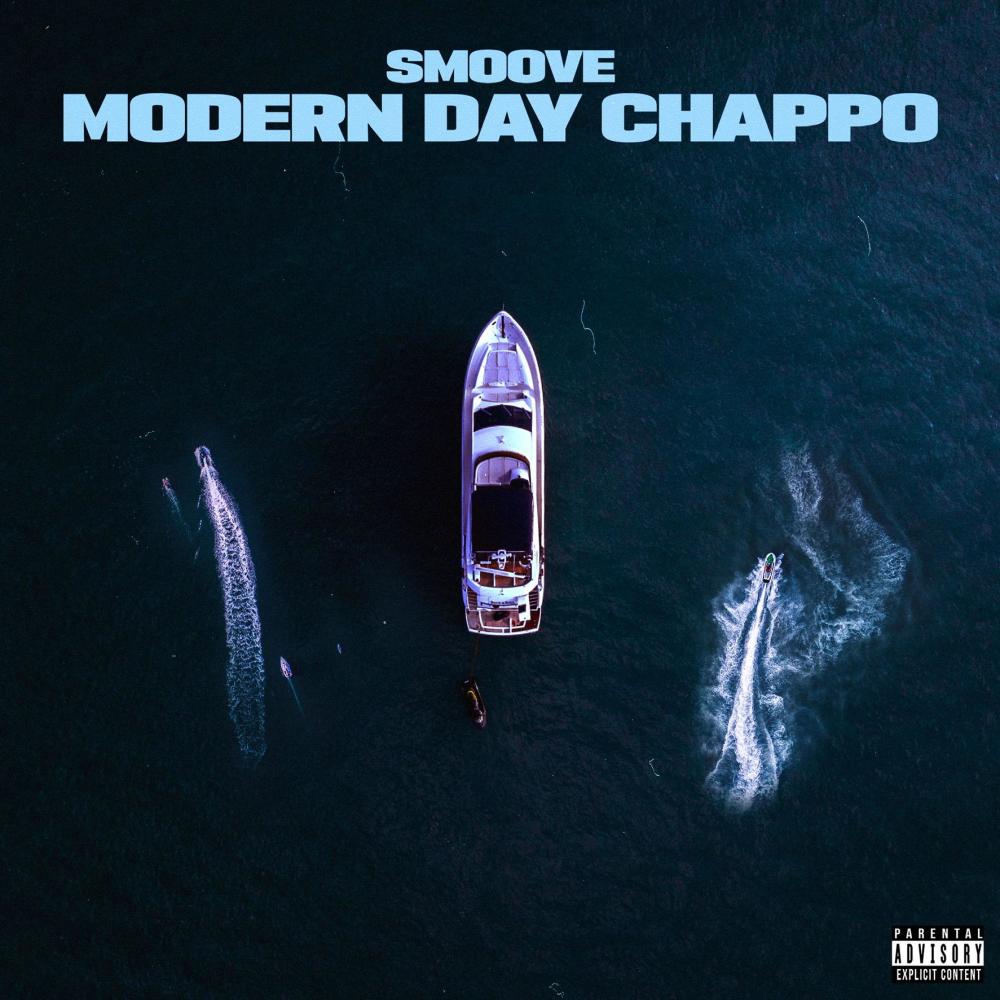Modern Day Chappo (Explicit)