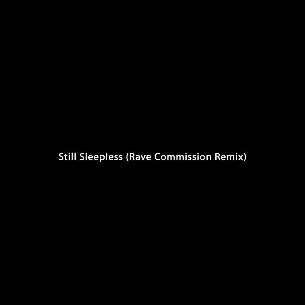 Still Sleepless