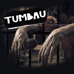 ดาวน์โหลดและฟังเพลง Tumbau พร้อมเนื้อเพลงจาก Maiky The Anormal