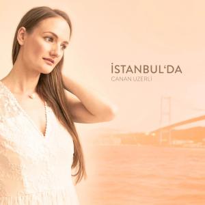 Album İstanbul'da from Canan Uzerli