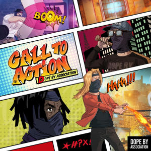 ดาวน์โหลดและฟังเพลง Call to Action (feat. Q The Music & Quannum Logic) (Explicit) พร้อมเนื้อเพลงจาก Dope By Association