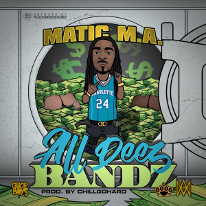 Album All Deez Bandz (Explicit) from MaticMA