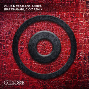 Chus & Ceballos的专辑Afrika (Riaz Dhanani & C.O.Z Remix)