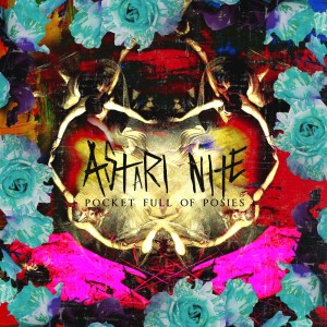 Listen to Pocket Full of Posies song with lyrics from Astari Nite