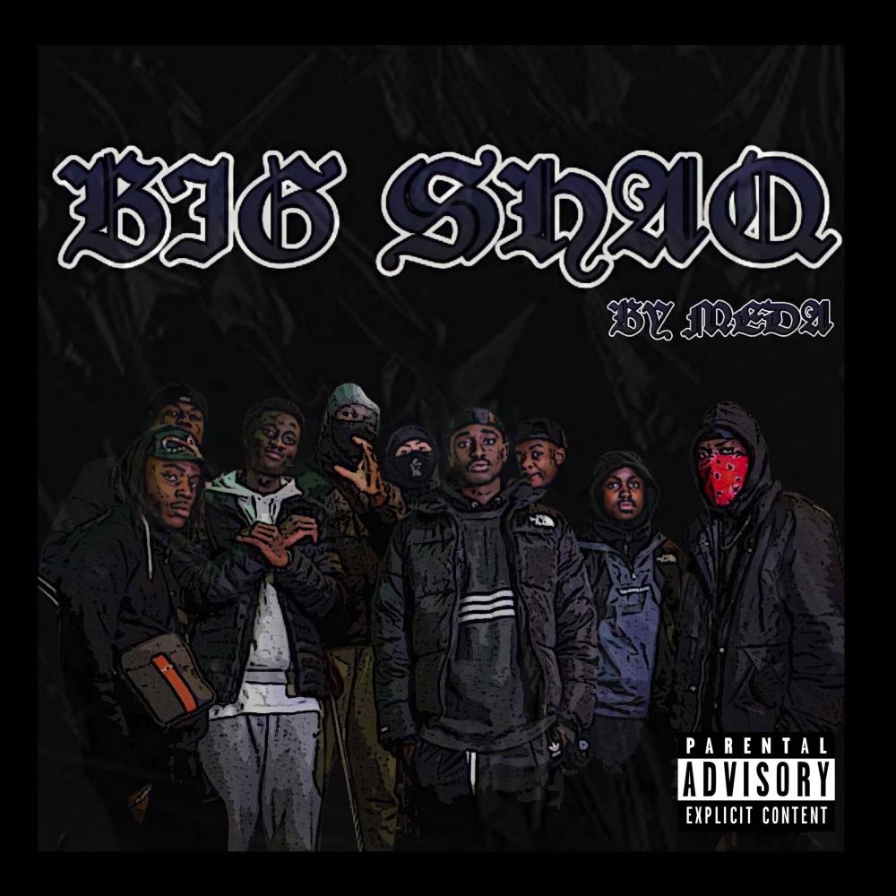 BIG SHAQ (Explicit)