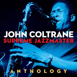 Listen to Blues to You.wav song with lyrics from John Coltrane