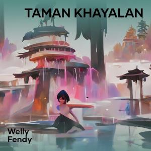 Album Taman Khayalan (Remastered 2024) from Welly