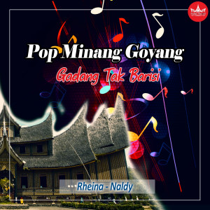 Rheina的專輯Gadang Tak Barisi (Pop Minang Goyang)